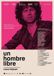 ¿Papel o celuloide?: "Un hombre libre", documental de Laura Hojman