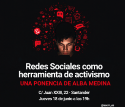 "Redes sociales como herramienta de activismo", por Alba Medina