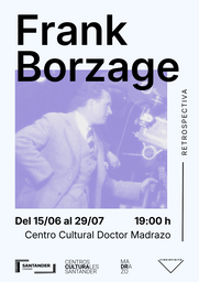 Retrospectiva de Frank Borzage: "Moonrise"
