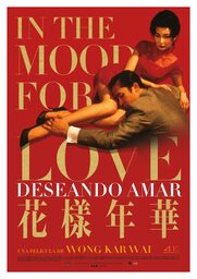 Universo Wong Kar Wai: "Deseando amar"