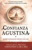 Presentación del libro de José Ignacio Díaz Lucas "Confianza Agustina"