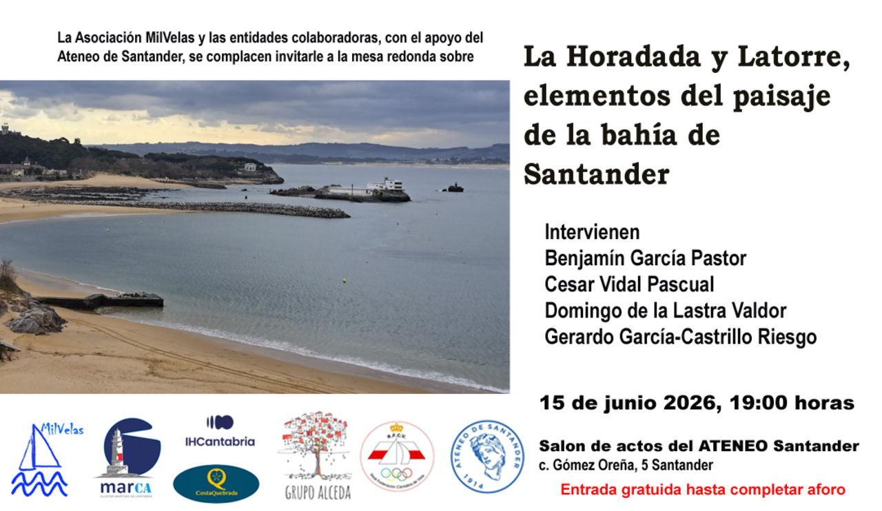 "La Horadada y Latorre, elementos del paisaje de la bahía de Santander”, mesa redonda