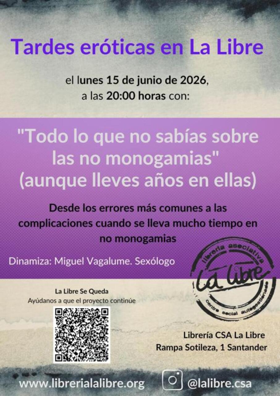 "Todo lo que no sabías sobre las no monogamias", a cargo de Miguel Vagalume