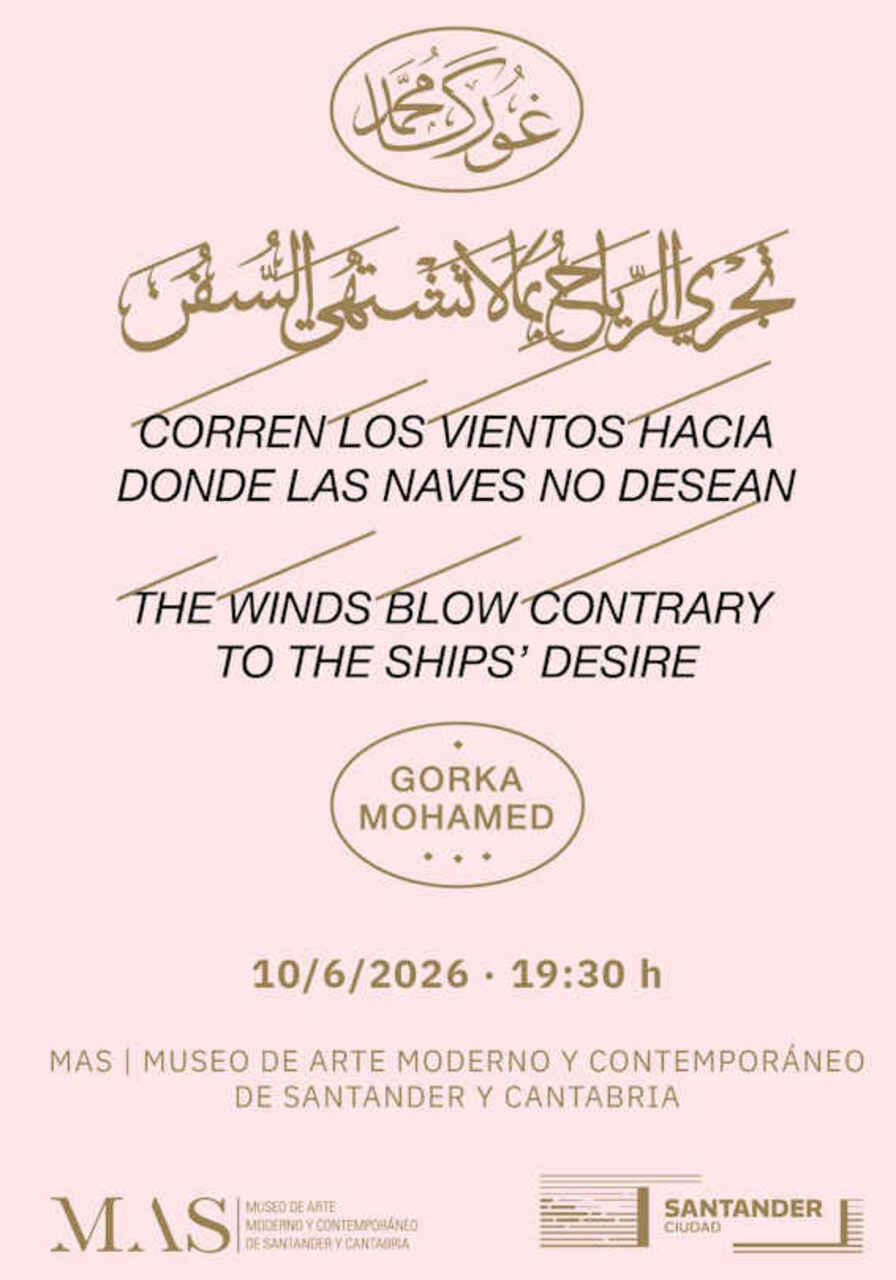 “Corren vientos hacia donde las naves no desean", obras de Gorka Mohamed