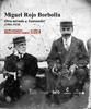 Inauguración de la exposición “Miguel Rojo Borbolla. Otra mirada a Santander (1904-1920)”
