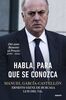 Presentación del libro de Manuel García-Castellón "Habla, para que se conozca"