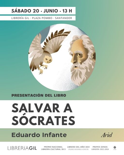 Presentación del libro "Salvar a Sócrates", de Eduardo Infante