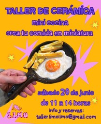 Taller de cerámica "Mini cocina". Crea tu comida en miniatura