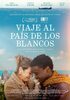 "Viaje al país de los blancos", de Dani Sancho (V.O.S.E.)