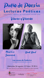 Patio de Poesía 2026: Marina Serrano y Raúl Real