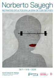 Inauguración de la exposición "Retratos ocultos en la era de los selfies", de Norberto Sayegh