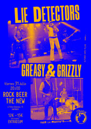 Lie Detectors y Greasy Grizzly