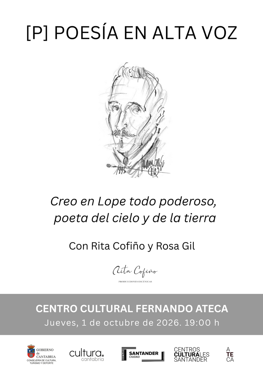 Recital poético "Creo en Lope todopoderoso, poeta del cielo y de la tierra", a cargo de Rita Cofiño y Rosa Gil