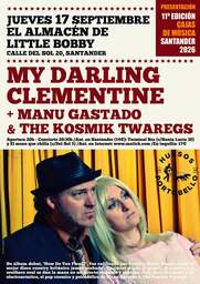 Doble cita con Cajas de Música: My Darling Clementine y Manu Gastado & The Kosmik Twaregs