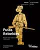 Presentación del libro "Putas rebeldes. Historias sobre trabajo sexual y lucha social"