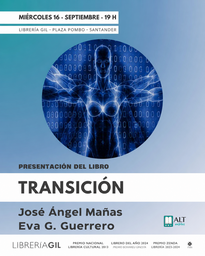 Presentación del libro "Transición", de José Ángel Mañas y Eva G. Guerrero