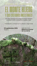 Proyección del documental "El Monte Hijedo y sus custodios ancestrales"