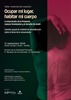 Taller Vivencial “Ocupar mi lugar, habitar mi cuerpo”