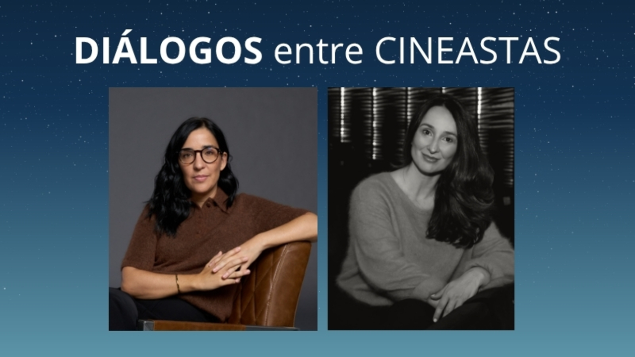 FCS. Diálogos entre cineastas: Alauda Ruiz de Azúa y Marisa Fernández Armenteros