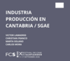 FCS. Mesa redonda: "Industria de producción en Cantabria/SGAE"