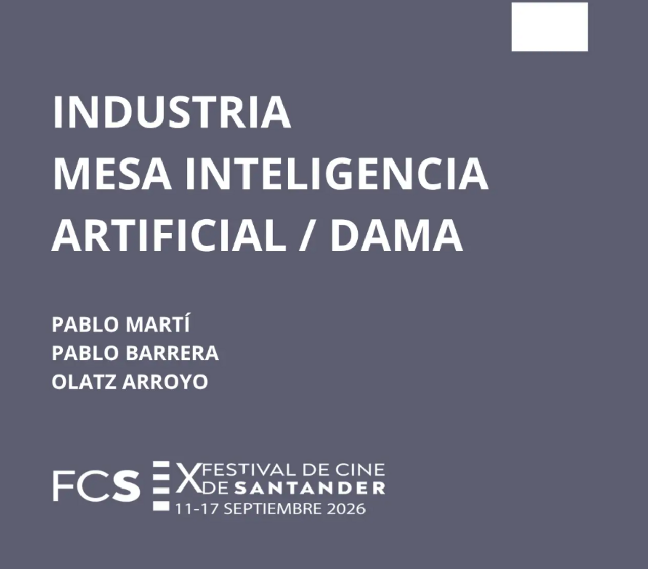 FCS. Mesa redonda: "Inteligencia artificial/DAMA"