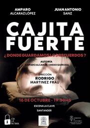 Representación de "Cajita Fuerte. ¿Dónde guardamos los recuerdos?"