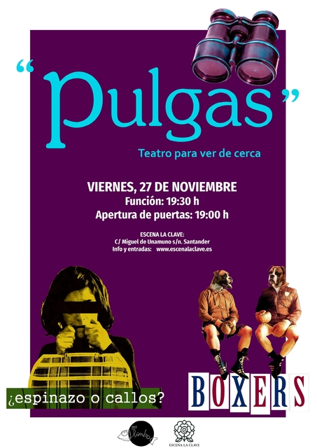 "Pulgas", teatro de cerca para morder la realidad