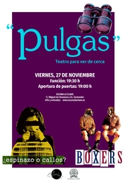 "Pulgas", teatro de cerca para morder la realidad