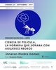 Presentación del libro "Ciencia de película. La hormiga que soñaba con agujeros negros", de Jónatan Piedra