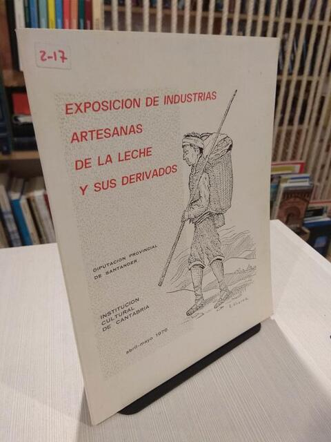 Conferencia "Una exposición. Un legado. 50º aniversario de la Exposición de Industrias Artesanas de la Leche y sus Derivados"