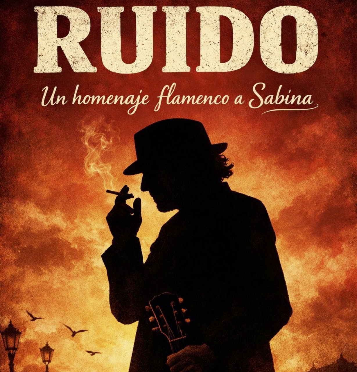 "Ruido", un homenaje flamenco a Sabina