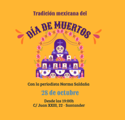 "Tradición mexicana del Día de Muertos", por Norma Saldaña