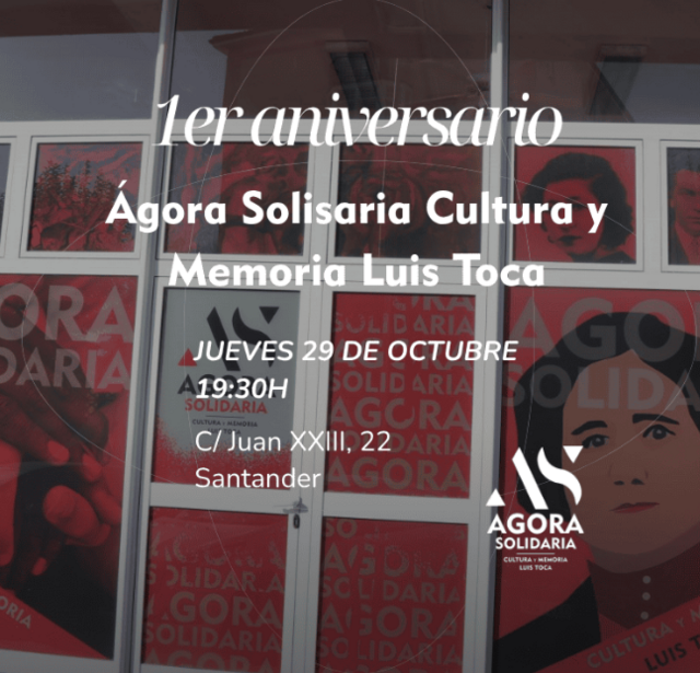 Primer aniversario del Ágora Solidaria Cultura y Memoria Luis Toca