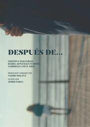 DelasCallesunMUSEO: Proyección de los cortos "Después de" y "Sentinel"