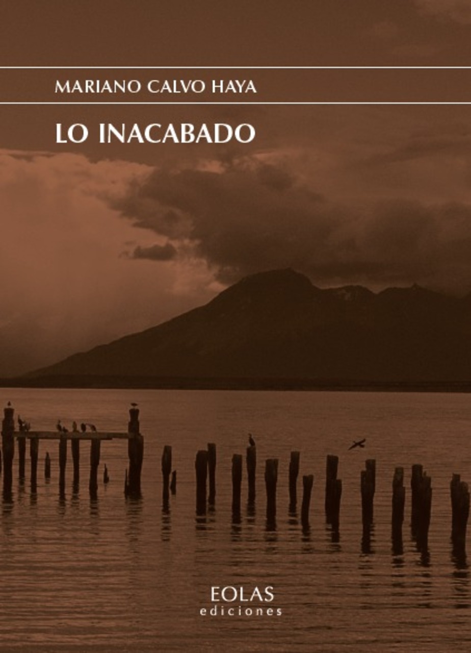 Presentación del libro "Lo inacabado", de Mariano Calvo Haya