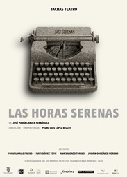 Jachas Teatro llega al XVI FETEACAN con "Las Horas Serenas"