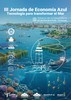III Jornada Economía Azul: "Tecnología para transformar el mar"