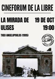 Cineforum de La Libre: "La mirada de Ulises"