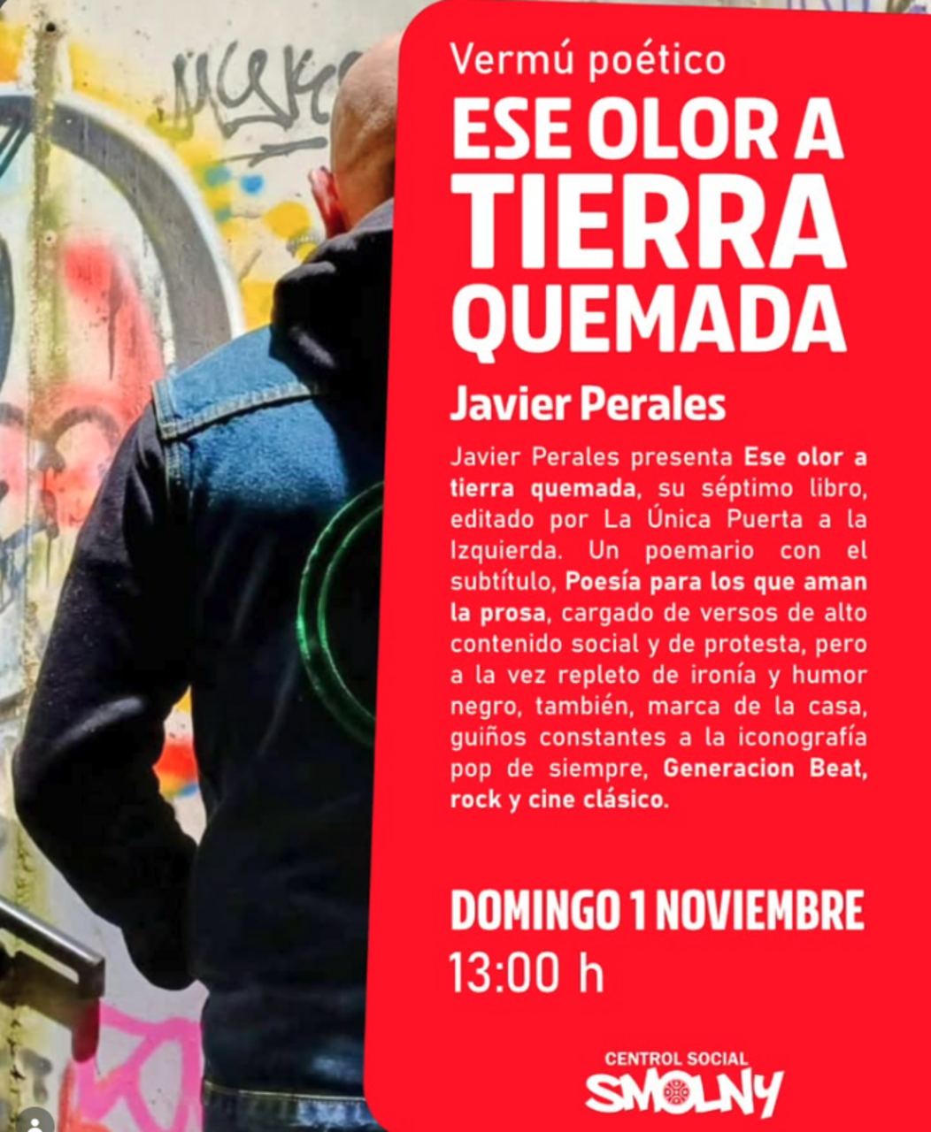 "Ese olor a tierra quemada", vermú poético con Javier Perales