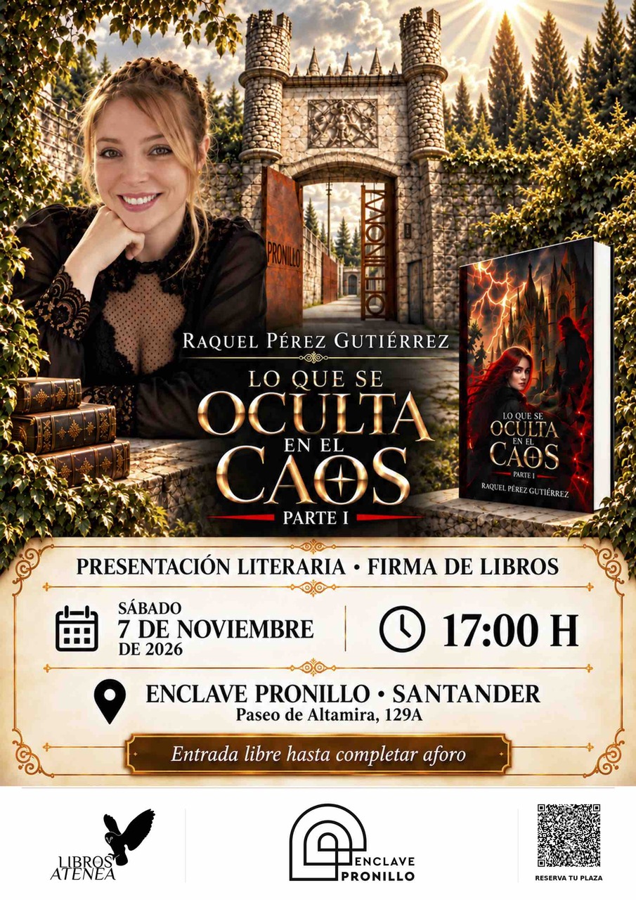 Presentación y firma de ejemplares de "Lo que se oculta en el caos · Parte I", de Raquel Pérez