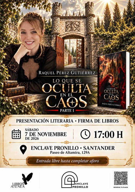 Presentación y firma de ejemplares de "Lo que se oculta en el caos · Parte I", de Raquel Pérez