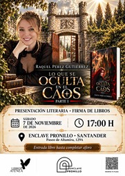 Presentación y firma de ejemplares de "Lo que se oculta en el caos · Parte I", de Raquel Pérez