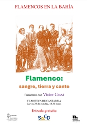 "Flamenco: sangre, tierra y cante". Encuentro con Víctor Cassi