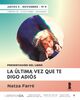 Presentación del libro "La última vez que te digo adiós", de Natza Farré