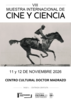 VIII Muestra Internacional de Cine y Ciencia. Documentales