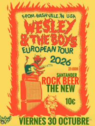 Wesley & The Boys. European Tour 2026