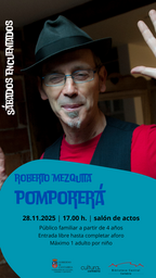 Sábados EnCuentados: "Pomporerá", con Roberto Mezquita