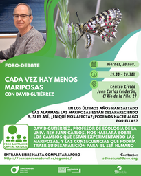 Foro-debate: "Cada vez hay menos mariposas", con David Gutiérrez
