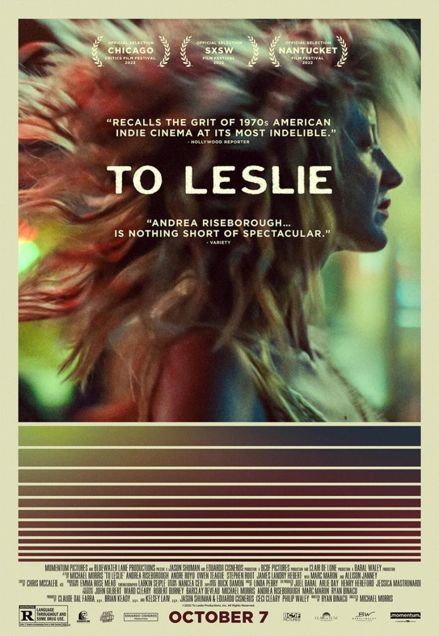 "To Leslie", dirigida por Michael Morris