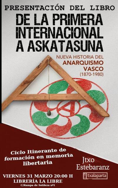 Presentación del libro "De la Primera Internacional a Askatasuna", con Jtxo Estebaranz